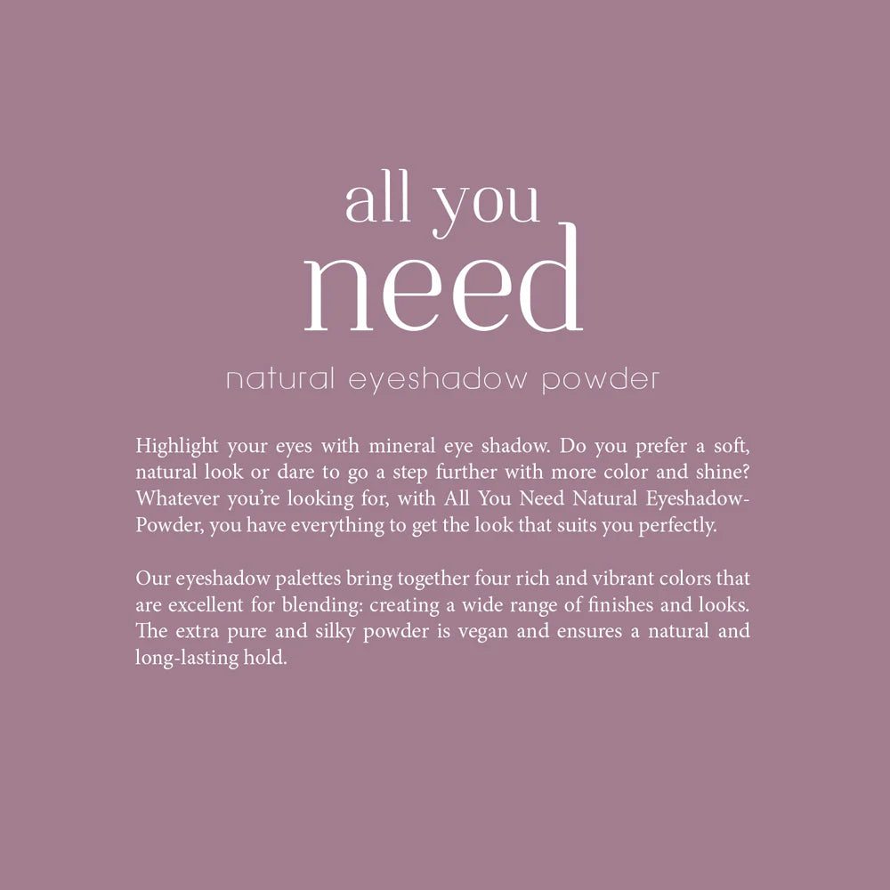 All You Need - Natural Eyeshadow Powder - Respect